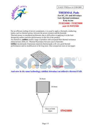 5TH23000 datasheet - THERMAL Pads For SC, SV and SO relays Low thermal resistance Easy to use