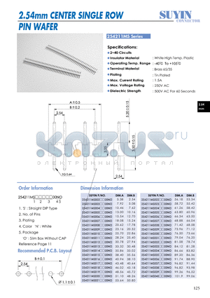 254211MS datasheet - 2.54mm CENTER SINGLE ROW PIN WAFER