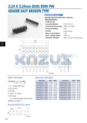 254322MS datasheet - 2.54 X 2.54mm DUAL ROW PIN HEADER EASY BROKEN TYPE