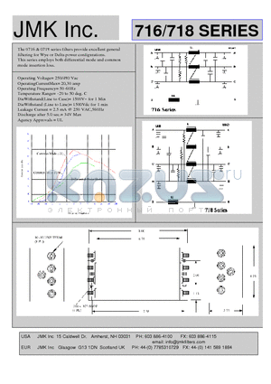 716 datasheet - The 0716 & 0718 series filters provide excellent general filtering for Wye or Delta power configurations.