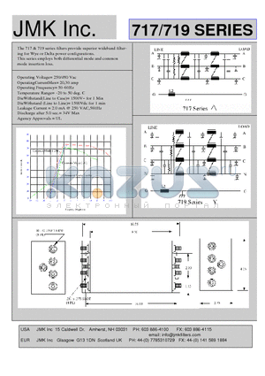 719 datasheet - The 717 & 719 series filters provide superior wideband filtering for Wye or Delta power configurations.