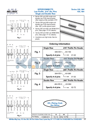 364-10-132-00-580 datasheet - INTERCONNECTS Low Profile, .018 dia. Pins Single and Double Row