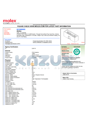 0015800063 datasheet - 2.54mm (.100) Pitch C-Grid^ Header, Through Hole without Peg, Dual Row, Vertical, Shrouded, High Temperature, 6 Circuits, 0.38lm (15l) Gold (Au) Selective Plating