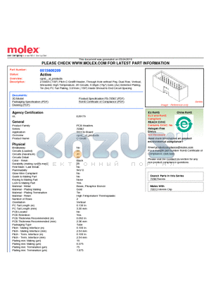 0015800209 datasheet - 2.54mm (.100) Pitch C-Grid^ Header, Through Hole without Peg, Dual Row, Vertical, Shrouded, High Temperature, 20 Circuits, 0.38lm (15l) Gold, (Au) Selective Plating