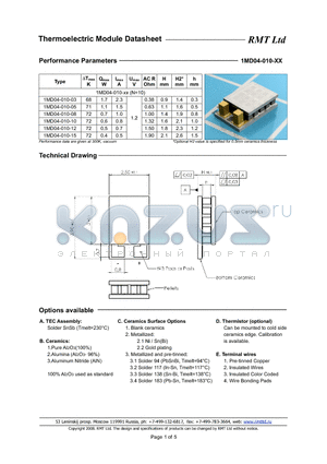 1MD04010 datasheet - 1MD03 thermoelectric coolers are specially developed for cooled TOSA applications with strict operating current limits and low power consumption.