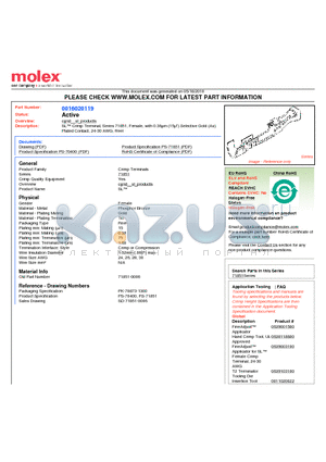 0016020119 datasheet - SL Crimp Terminal, Series 71851, Female, with 0.38lm (15l) Selective Gold (Au) Plated Contact, 24-30 AWG, Reel