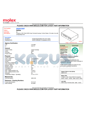 0022012057 datasheet - 2.54mm (.100) Pitch KK^ Crimp Terminal Housing, Friction Ramp, 5 Circuits, Use with 2759|6459|41572