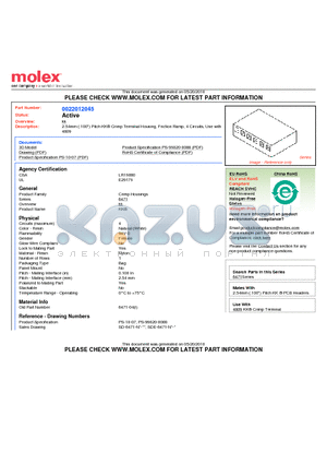 0022012045 datasheet - 2.54mm (.100) Pitch KK^ Crimp Terminal Housing, Friction Ramp, 4 Circuits, Use with 4809