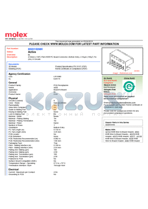 0022142084 datasheet - 2.54mm (.100) Pitch KK^ PC Board Connector, Bottom Entry, 2.54lm (100l) Tin (Sn), 8 Circuits