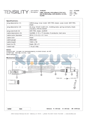 10-00240 datasheet - Cable, 1830 mm, USB A plug to 5.5x2.1x12 mm 50-00024 plug, center positive, 22 AWG, UL2468