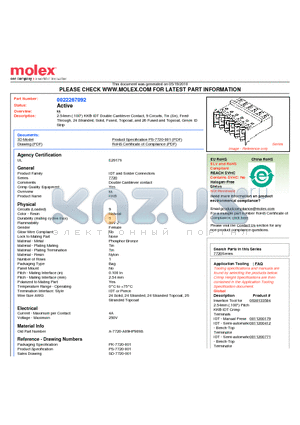 0022267092 datasheet - 2.54mm (.100) KK^ IDT Double Cantilever Contact, 9 Circuits, Tin (Sn), Feed-Through, 24 Stranded, Solid, Fused, Topcoat, and 26 Fused and Topcoat