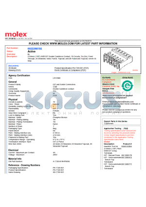 0022268192 datasheet - 2.54mm (.100) KK^ IDT Double Cantilever Contact, 19 Circuits, Tin (Sn), Feed-Through, 24 Stranded, Solid, Fused, Topcoat