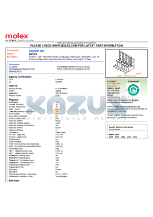 0022281165 datasheet - 2.54mm (.100) Pitch KK^ Header, Breakaway, Right Angle, with Friction Lock, 16 Circuits, 0.76lm (30l) Gold (Au) Selective Plating, with Kinked PC Tails