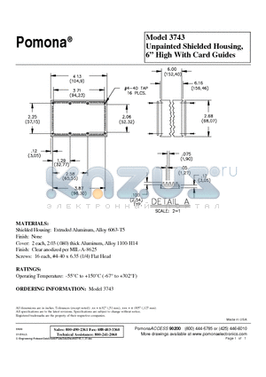 3743 datasheet - Unpainted Shielded Housing, 6 High With Card Guides