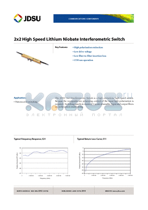 10022467 datasheet - 2x2 High Speed Lithium Niobate Interferometric Switch