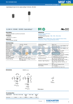 0034.4209 datasheet - Subminiature Fuse, 6.4 mm, Quick-Acting F, 125 VAC, 125 VDC