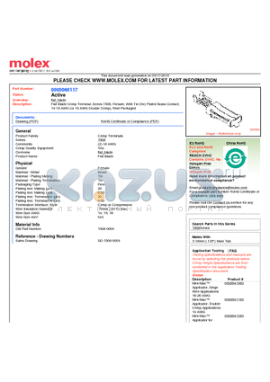 005-06-0117 datasheet - Flat Blade Crimp Terminal, Series 1508, Female, With Tin (Sn) Plated Brass Contact, 14-18 AWG (or 18 AWG Double Crimp), Reel Packaged