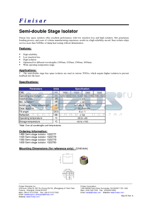 1022780 datasheet - Semi-double Stage Isolator