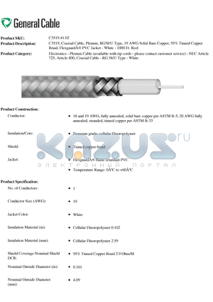 C3519.41.02 datasheet - C3519, Coaxial Cable, Plenum, RG58/U Type, 19 AWG Solid Bare Copper, 95% Tinned Copper Braid