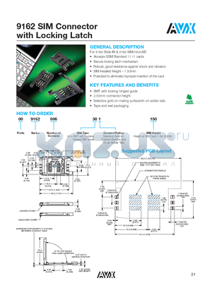 009162006301150 datasheet - 9162 SIM Connector with Locking Latch