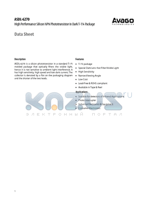 ASDL-6270-D31 datasheet - High Performance Silicon NPN Phototransistor in Dark T-1n Package