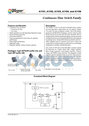 A1101_12 datasheet - The Allegro A1101-A1104 and A1106 Hall-effect switches are next generation replacements for the popular Allegro 312x and 314x lines of unipolar switches.