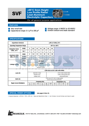 105SVF050M datasheet - 85`C 5mm Height Low Profile Radial Lead Aluminum Electrolytic Capacitors