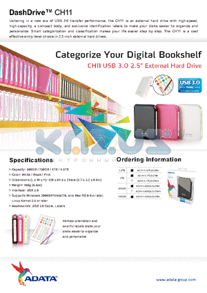 CH11 datasheet - Ushering in a new era of USB 3.0 transfer performance the CH11 is an external hard drive with high-speed