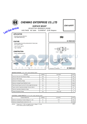 CH715FPT datasheet - SCHOTTKY BARRIER DIODE VOLTAGE 40 Volts CURRENT 0.03 Ampere