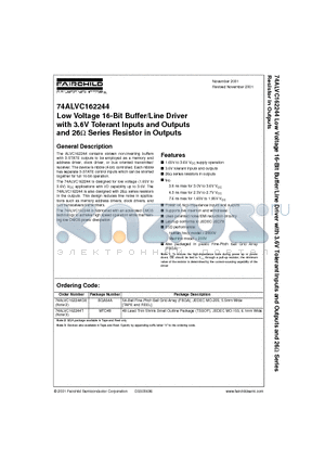 74ALVC162244T datasheet - Low Voltage 16-Bit Buffer/Line Driver with 3.6V Tolerant Inputs and Outputs and 26 Series Resistor in Outputs