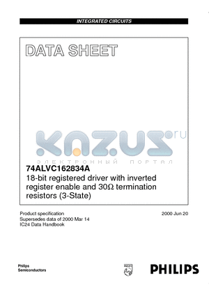 74ALVC162834A_0006 datasheet - 18-bit registered driver with inverted register enable and 30ohm termination resistors 3-State