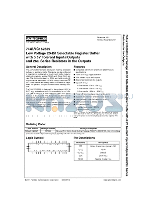 74ALVC162839T datasheet - Low Voltage 20-Bit Selectable Register/Buffer with 3.6V Tolerant Inputs/Outputs and 26 Series Resistors in the Outputs