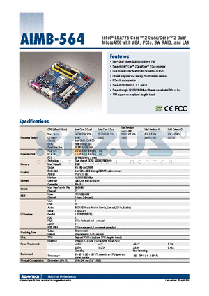 AIMB-564VG-00A1E datasheet - Intel^ LGA775 Core 2 Quad/Core 2 Duo/MicroATX with VGA, PCIe, SW RAID, and LAN