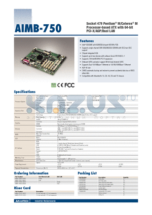 AIMB-750G2-00A2E datasheet - Socket 479 Pentium^ M/Celeron^ M Processor-based ATX with 64-bit PCI-X/AGP/Dual LAN