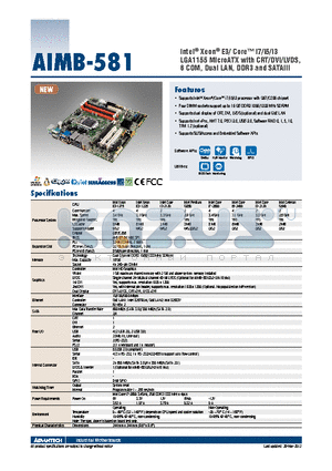 AIMB-581 datasheet - Intel^ Xeon^ E3/ Core i7/i5/i3 LGA1155 MicroATX with CRT/DVI/LVDS, 6 COM, Dual LAN, DDR3 and SATAIII