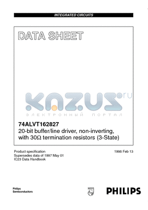 74ALVT162827DGG datasheet - 20-bit buffer/line driver, non-inverting, with 30ohm termination resistors 3-State