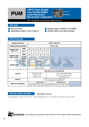 107PUM6R3M datasheet - 85`C 7mm Height Low Profile Radial Lead Aluminum Electrolytic Capacitors