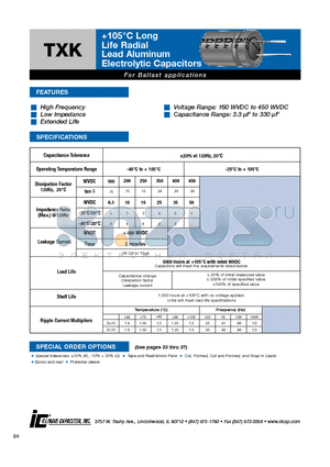 107TXK160M datasheet - 105`C Long Life Radial Lead Aluminum Electrolytic Capacitors