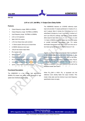 ASM5I9352G-32-LT datasheet - 2.5V or 3.3V, 200 MHz, 11 Output Zero Delay Buffer