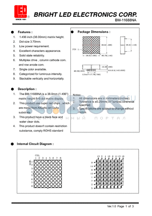 BM-11688NA datasheet - 1.496 inch (38.00mm) matrix height Low power requirement.