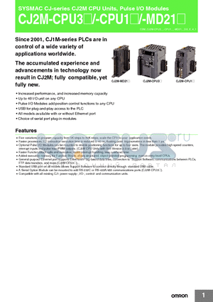 CJ2M-CPU31 datasheet - Since 2001, CJ1M-series PLCs are in control of a wide variety of applications worldwide.