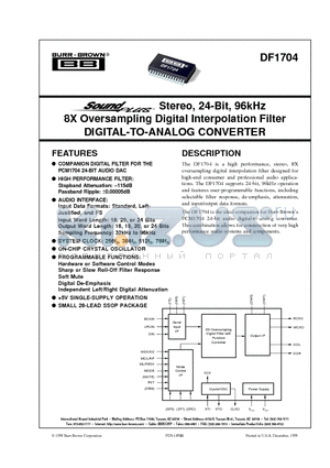 DF1704E datasheet - Stereo, 24-Bit, 96kHz 8X Oversampling Digital Interpolation Filter DIGITAL-TO-ANALOG CONVERTER