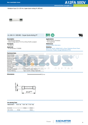 A12FA500V datasheet - Miniature Fuse, 6.3 x 32 mm, Super-Quick-Acting FF, 500 VAC