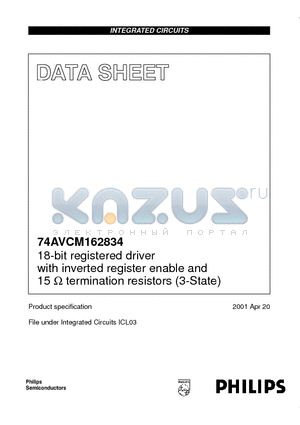 74AVCM162834 datasheet - 18-bit registered driver with inverted register enable and 15 ohm termination resistors 3-State