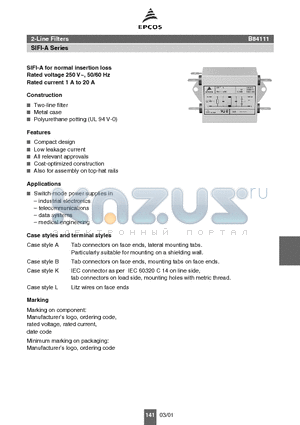 C62122-A132-B91 datasheet - SIFI-A for normal insertion loss Rated voltage 250 V~, 50/60 Hz Rated current 1 A to 20 A