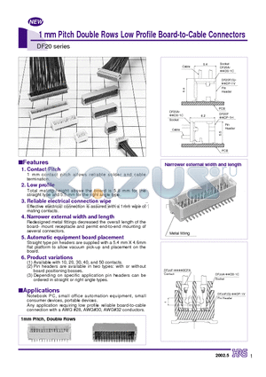 DF20A-30DS-1H datasheet - 1 mm Pitch Double Rows Low Profile Board-to-Cable Connectors