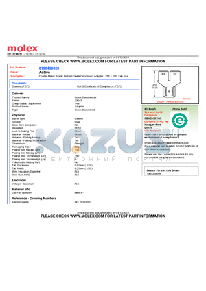 0190430020 datasheet - Double Male / Single Female Quick Disconnect Adapter, .250 x .032 Tab Size