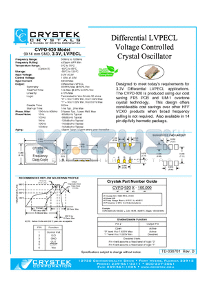 CVPD-920 datasheet - Differential LVPECL Voltage Controlled Crystal Oscillator 9X14 mm SMD, 3.3V, LVPECL