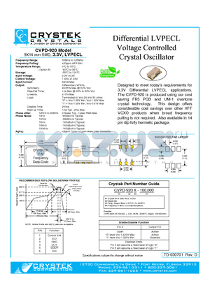 CVPD-920-100.000 datasheet - Differential LVPECL Voltage Controlled Crystal Oscillator 9X14 mm SMD, 3.3V, LVPECL