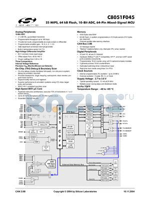 C8051F045 datasheet - 25 MIPS, 64 kB Flash, 10-Bit ADC, 64-Pin Mixed-Signal MCU